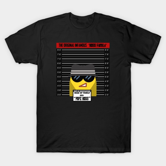 Popz Boss T-Shirt by GLStyleDesigns